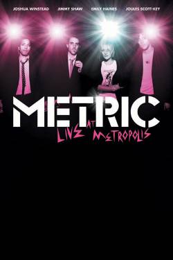 Metric : Live at Metropolis (DVD)
